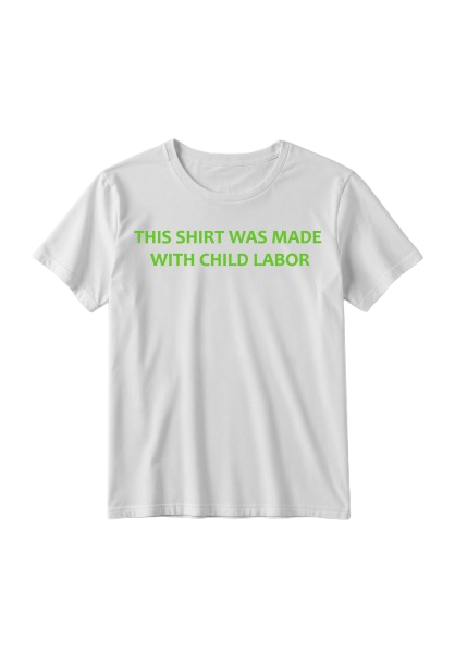 Child Labour T-Shirt