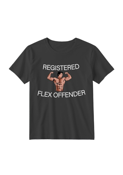 Flex Offender T-Shirt